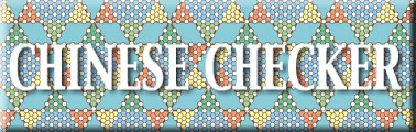 Chinese checker,チャイニーズチェッカー