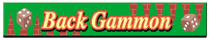 バックギャモン:Backgammon